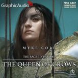 The Queen of Crows Dramatized Adapta..., Myke Cole