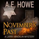 Novembers Past, A. E. Howe