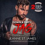 Down & Dirty: Jag, Jeanne St. James