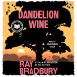 Dandelion Wine, Ray Bradbury
