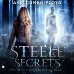 Steele Secrets, Andi Cumbo-Floyd