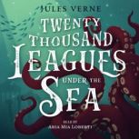 Twenty Thousand Leagues Under the Sea..., Jules Verne