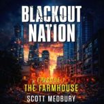 Blackout Nation, Scott Medbury