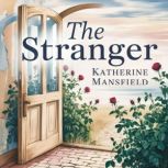 The Stranger, Katherine Mansfield
