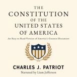 The Constitution of the United States..., Charles J. Patriot