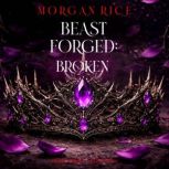 Beastforged Broken Beastforged Seri..., Taylor Night