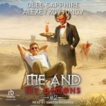 Me and My Demons 2, Oleg Sapphire