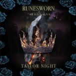 Runesworn Stone One Runesworn Serie..., Taylor Night