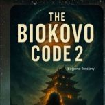 The Biokovo Code 2, Eugene Tossany