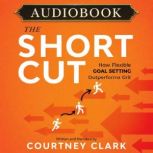 The Short Cut, Courtney Clark