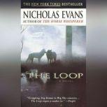 The Loop, Nicholas Evans