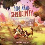 Code Name Serendipity, Amber Smith