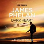 Dark Heart, James Phelan