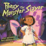 Poesy the Monster Slayer, Cory Doctorow