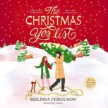 The Christmas Yes List, Melissa Ferguson