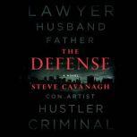 The Defense, Steve Cavanagh
