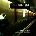 The Bloomsday Dead, Adrian McKinty
