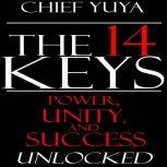 The 14 Keys, Chief Yuya