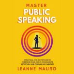 Master Public Speaking, Leanne Mauro