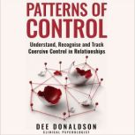 Patterns of Control, Dee Donaldson