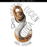 Lucien  Olivia, Andre Narbonne