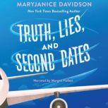 Truth, Lies, and Second Dates, MaryJanice Davidson