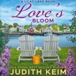 Loves Bloom, Judith Keim