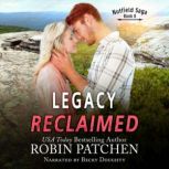 Legacy Reclaimed, Robin Patchen
