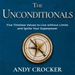 The Unconditionals, Andy Crocker