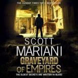 Graveyard of Empires, Scott Mariani