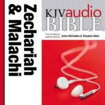 Pure Voice Audio Bible - King James Version, KJV: (26) Zechariah and Malachi, Zondervan