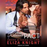 The Rebound Pact, Eliza Knight