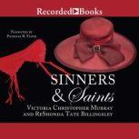 Sinners and Saints, Victoria Christopher Murray