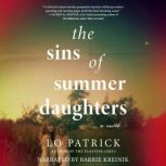 The Sins of Summer Daughters, Lo Patrick
