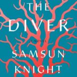 The Diver, Samsun Knight
