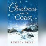 Christmas on the Coast, Rebecca Boxall