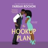 The Hookup Plan, Farrah Rochon