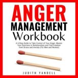 Anger Management Workbook, Judith Yandell