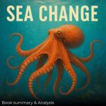 Sea Change Book Summary  Analysis, Ava Cross