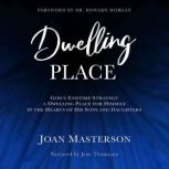 Dwelling Place, Joan Masterson