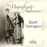 The Magnificent Ambersons, Booth Tarkington