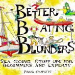 Better Boating Blunders, Paul Curtis