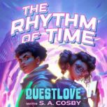 The Rhythm of Time, Questlove