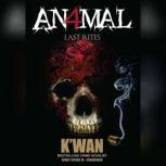 Animal 2 The Omen, K'wan