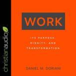 Work, Daniel M. Doriani