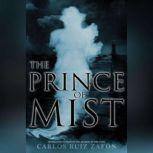 The Prince of Mist, Carlos Ruiz Zafon