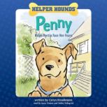 Helper Hounds Penny, Caryn Rivadeneira