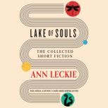 Lake of Souls, Ann Leckie