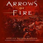 Arrows of Fire, Marlen Suyapa Bodden