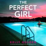 The Perfect Girl, Kelly Golden